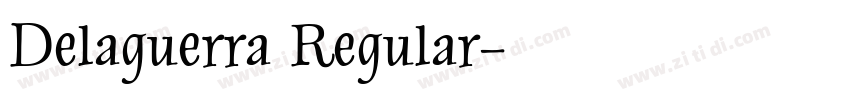 Delaguerra Regular字体转换